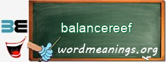 WordMeaning blackboard for balancereef